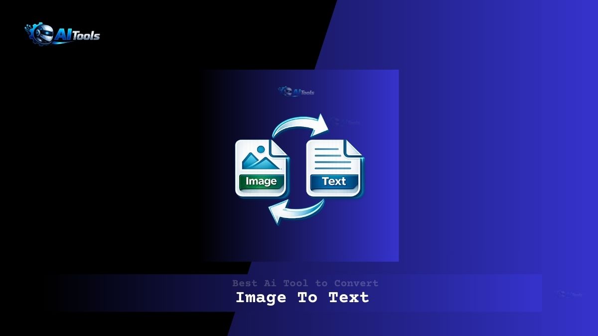 Best Ai Tool To Convert Image To Text