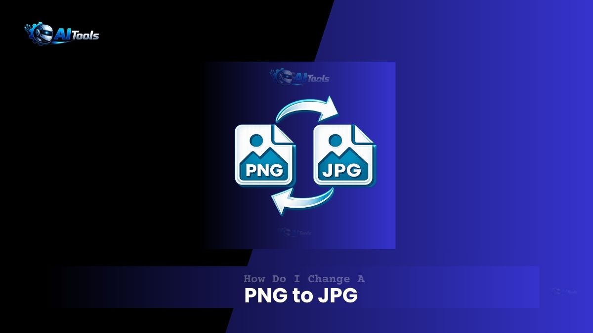 How Do I Change A PNG To JPG 1 How Do I Change A PNG To JPG