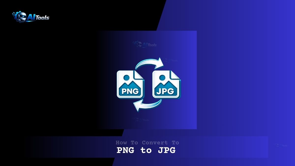 How To Convert To PNG to JPG