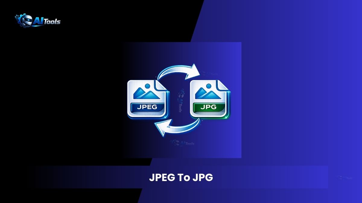 JPEG To JPG