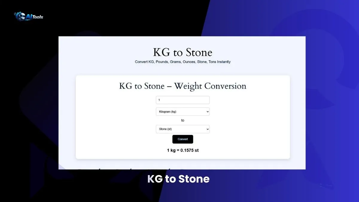 KG to Stone 1 KG to Stone